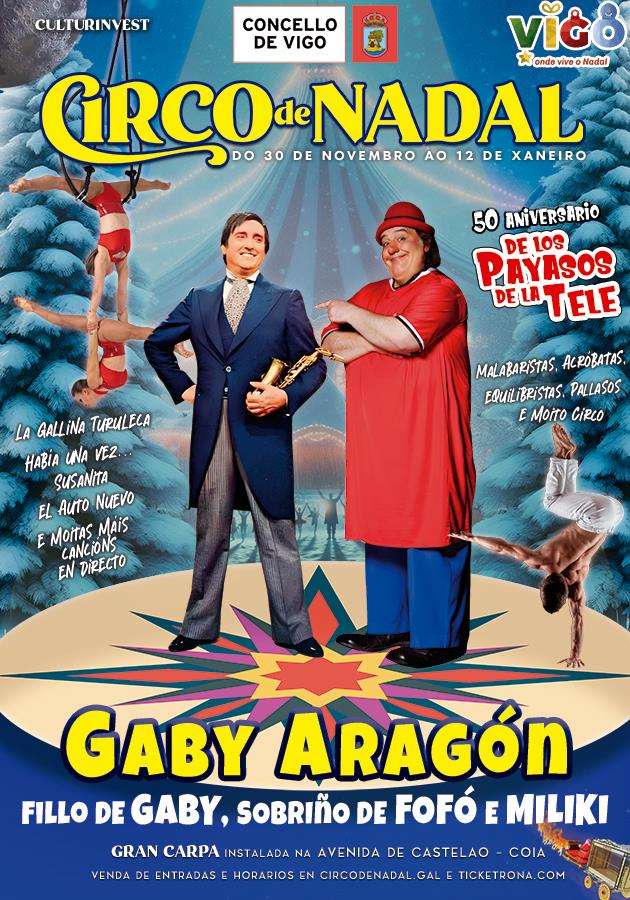 Circo de Nadal  - Gaby Aragón en Vigo