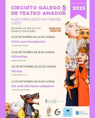 Fechas, información, programa, cartel, imágenes, mapa y ubicación de Circuito Galego de Teatro Amador  en  Lugo