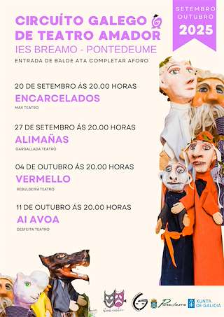 Fechas, información, programa, cartel, imágenes, mapa y ubicación de Circuito Galego de Teatro Amador (2025)  en  Pontedeume