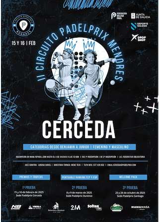 Fechas, información, programa, cartel, imágenes, mapa y ubicación de II Circuito Padel Prix Menores  en  Cerceda