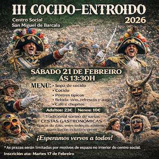 Fechas, información, programa, cartel, imágenes, mapa y ubicación de III Cocido - Carnaval de San Miguel de Barcala (2026)  en  A Estrada