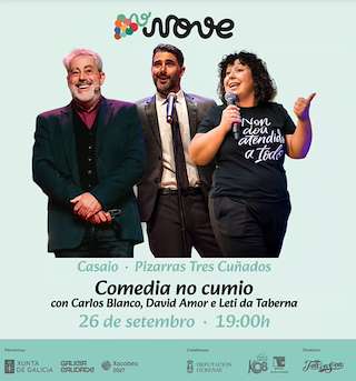 Fechas, información, programa, cartel, imágenes, mapa y ubicación de Comedia no Cumio - Carlos Blanco, David Amor e Leti da Taberna  (2026) en Carballeda de Valdeorras