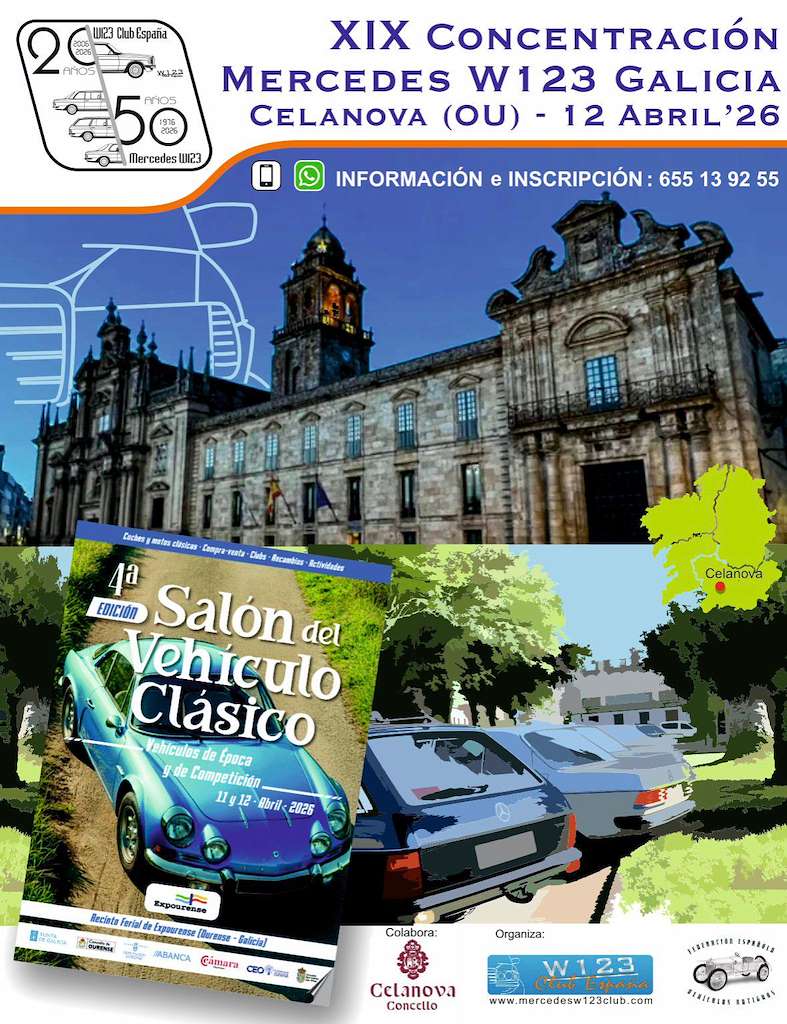XIX Concentración Galicia Mercedes W123 (2026) en Celanova