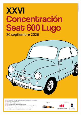 Fechas, información, programa, cartel, imágenes, mapa y ubicación de XXVI Concentración Seat 600 (2026) en Lugo