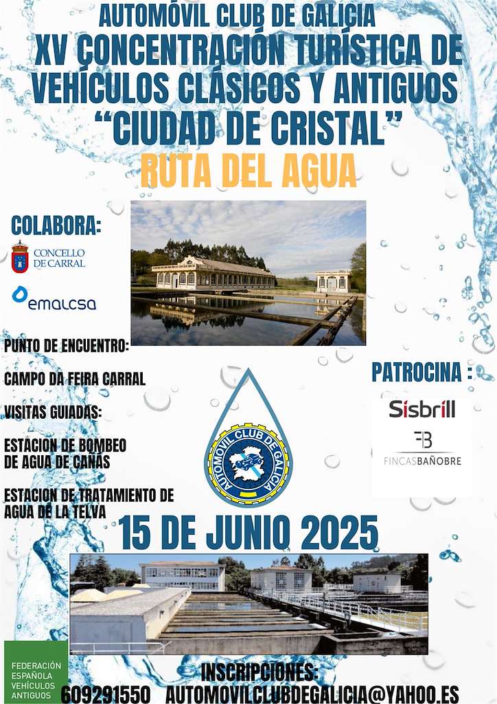 XV Concentración Turística de Vehículos Clásicos y Antiguos Ciudad de Cristal en Carral