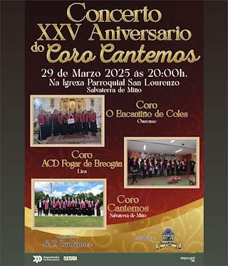 Fechas, información, programa, cartel, imágenes, mapa y ubicación de Concerto XXV Aniversario do Coro Cantemos  en  Salvaterra do Miño