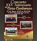 FiestasRelacionadas Concerto XXV Aniversario do Coro Cantemos en Salvaterra do Miño