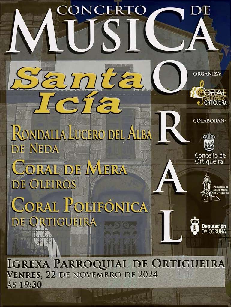 Concerto de Música Coral - Santa Icía  en Ortigueira