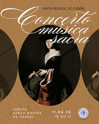 Fechas, información, programa, cartel, imágenes, mapa y ubicación de Concerto de Música Sacra de Cabral (2026)  en  Vigo