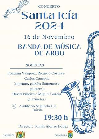 Fechas, información, programa, cartel, imágenes, mapa y ubicación de Concerto de Santa Icía  en  Arbo
