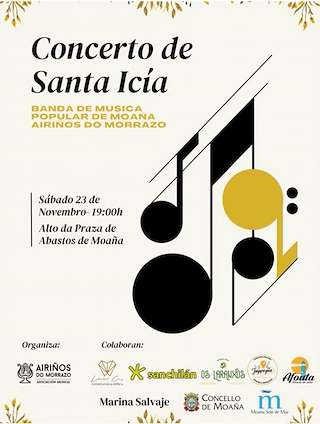 Fechas, información, programa, cartel, imágenes, mapa y ubicación de Concerto de Santa Icía de Airiños do Morrazo  en  Moaña