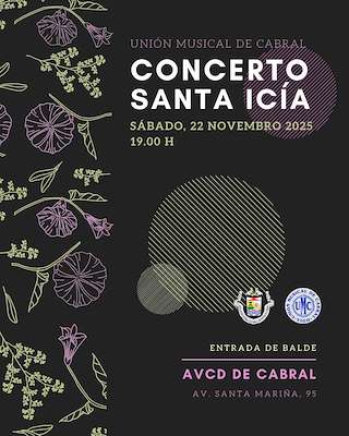 Fechas, información, programa, cartel, imágenes, mapa y ubicación de Concerto de Santa Icía de Cabral (2025)  en  Vigo