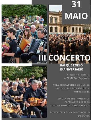 Fechas, información, programa, cartel, imágenes, mapa y ubicación de III Concerto Hai Que Roelo  en  Cuntis