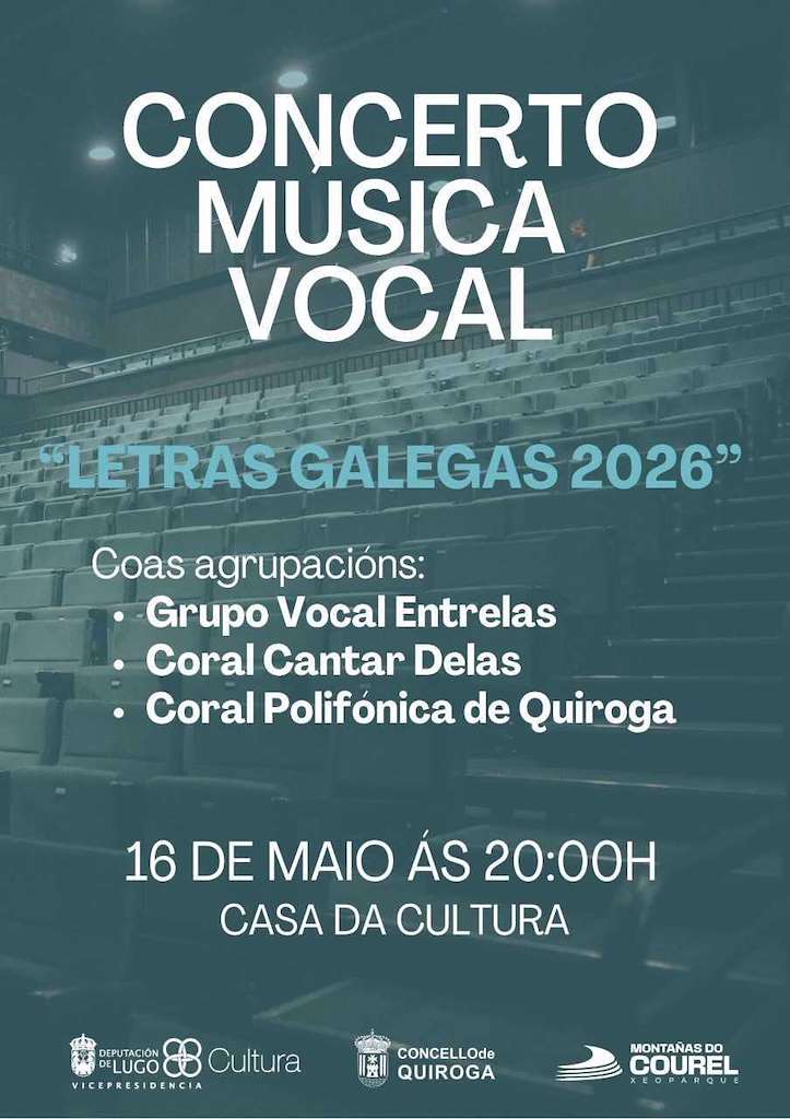 Concerto Música Vocal Letras Galegas  (2026) en Quiroga