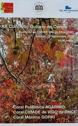 Fechas, información, programa, cartel, imágenes, mapa y ubicación de XX Concerto Outono de Corais de Val do Fragoso  (2025)  en  Vigo