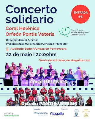 Fechas, información, programa, cartel, imágenes, mapa y ubicación de Concerto Solidario Coral Helénica y Orfeón Pontis Veteris (2026)  en  Pontevedra