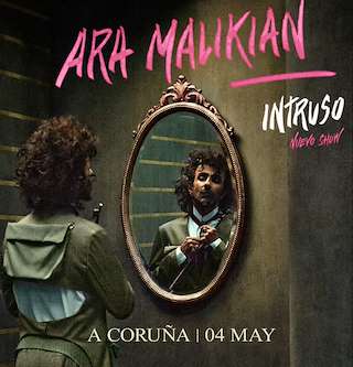 Ara Malikian - Intruso World Tour (2026) en A Coruña