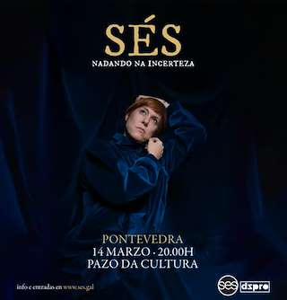 Fechas, información, programa, cartel, imágenes, mapa y ubicación de Concierto de Sés - Nadando na Incerteza (2026)  en  Pontevedra