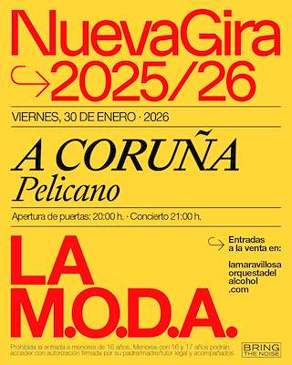Fechas, información, programa, cartel, imágenes, mapa y ubicación de Concierto La M.O.D.A (2026)  en  A Coruña