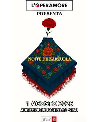 Fechas, información, programa, cartel, imágenes, mapa y ubicación de Conciertos Castrelos - Noche de Zarzuela (2026)  en  Vigo