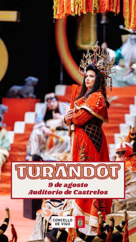 Conciertos Castrelos - Ópera Turandot (2025) en Vigo