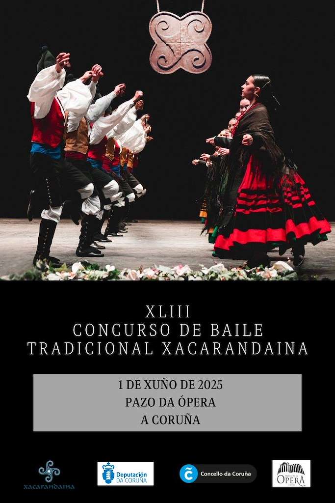 XLIII Concurso de Baile Tradicional Xacarandaina (2025) en A Coruña