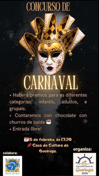 Fechas, información, programa, cartel, imágenes, mapa y ubicación de Concurso de Carnaval de Queiruga  en  O Porto do Son