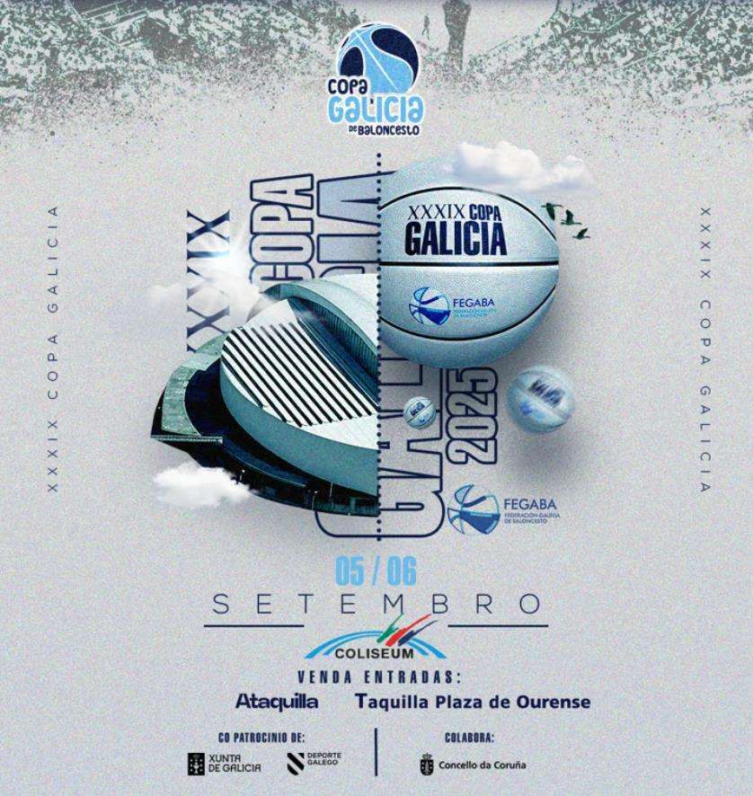 XXXIX Copa Galicia de Baloncesto  (2025) en A Coruña