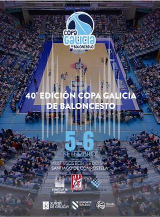 Fechas, información, programa, cartel, imágenes, mapa y ubicación de XL Copa Galicia de Baloncesto  (2026) en Santiago de Compostela