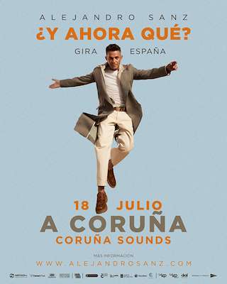 Fechas, información, programa, cartel, imágenes, mapa y ubicación de Coruña Sounds - Alejandro Sanz (2026)