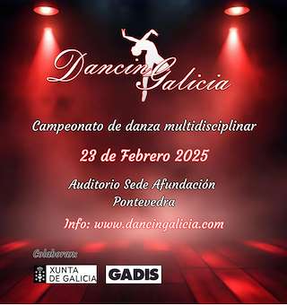 Fechas, información, programa, cartel, imágenes, mapa y ubicación de Dancingalicia - Campeonato de Danza Multidisciplinar   en  Pontevedra