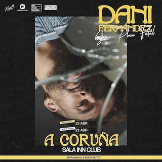 Dani Fernández - La Insurrección Tour (2026) en A Coruña