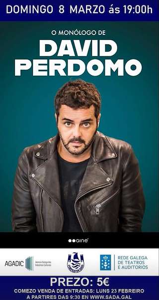 Fechas, información, programa, cartel, imágenes, mapa y ubicación de David Perdomo  (2026)  en  Sada