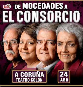 Fechas, información, programa, cartel, imágenes, mapa y ubicación de De Mocedades a El Consorcio (2026)  en  A Coruña