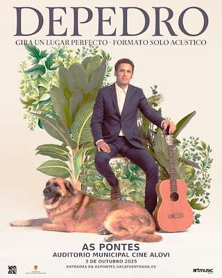 Fechas, información, programa, cartel, imágenes, mapa y ubicación de De Pedro en Concierto - Gira Un Lugar Perfecto (formato acústico) (2025)  en  As Pontes de García Rodríguez