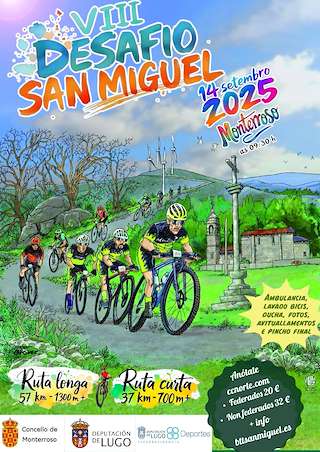 Fechas, información, programa, cartel, imágenes, mapa y ubicación de VIII Desafío CC San Miguel BTT  en  Monterroso