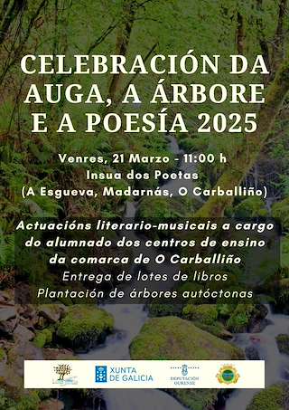 Fechas, información, programa, cartel, imágenes, mapa y ubicación de Día da Auga, Árbore e Poesía   en  O Carballiño