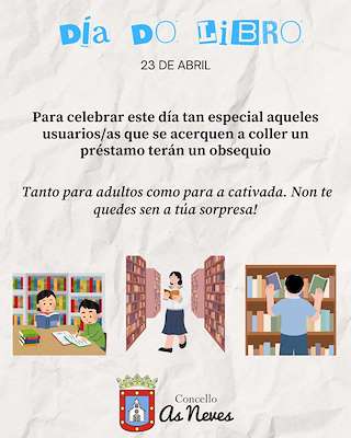 Fechas, información, programa, cartel, imágenes, mapa y ubicación de Día do Libro (2026)  en  As Neves