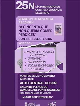 Fechas, información, programa, cartel, imágenes, mapa y ubicación de Día Internacional Contra a Violencia de Xénero (2025) en Ponte Caldelas