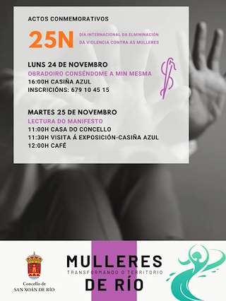 Fechas, información, programa, cartel, imágenes, mapa y ubicación de Día Internacional da Eliminación da Violencia contra as Mulleres (2025)  en  San Xoán de Río