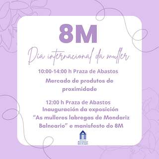 Fechas, información, programa, cartel, imágenes, mapa y ubicación de Día Internacional da Muller  en  Mondariz-Balneario