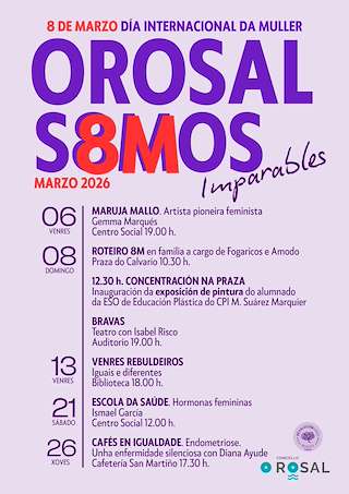 Fechas, información, programa, cartel, imágenes, mapa y ubicación de Día Internacional de la Mujer (2026)  en  O Rosal