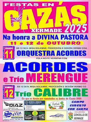 Fechas, información, programa, cartel, imágenes, mapa y ubicación de Divina Pastora de Cazás (2025)  en  Xermade