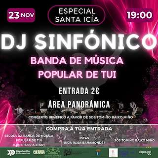 Fechas, información, programa, cartel, imágenes, mapa y ubicación de DJ Sinfónico - Santa Icía (2025) en Tui