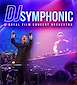 FiestasRelacionadas Dj Symphonic & Royal Film Concert Orchestra (1) en Santiago de Compostela