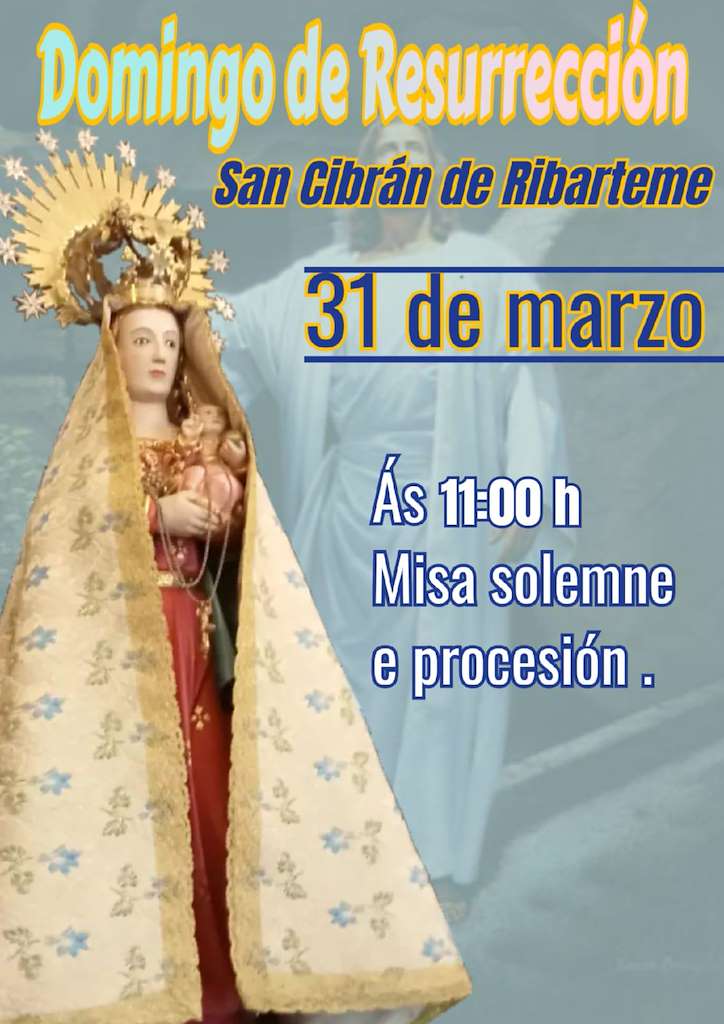 Domingo de Resurrección de San Cibrán de Ribarteme (2024) en As Neves