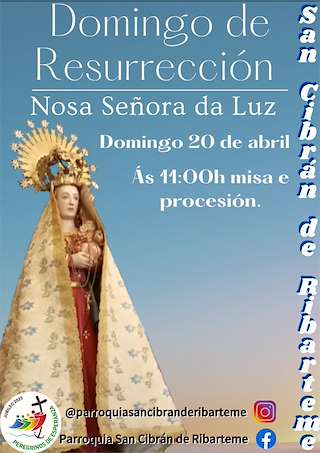 Fechas, información, programa, cartel, imágenes, mapa y ubicación de Domingo de Resurrección de San Cibrán de Ribarteme  en  As Neves