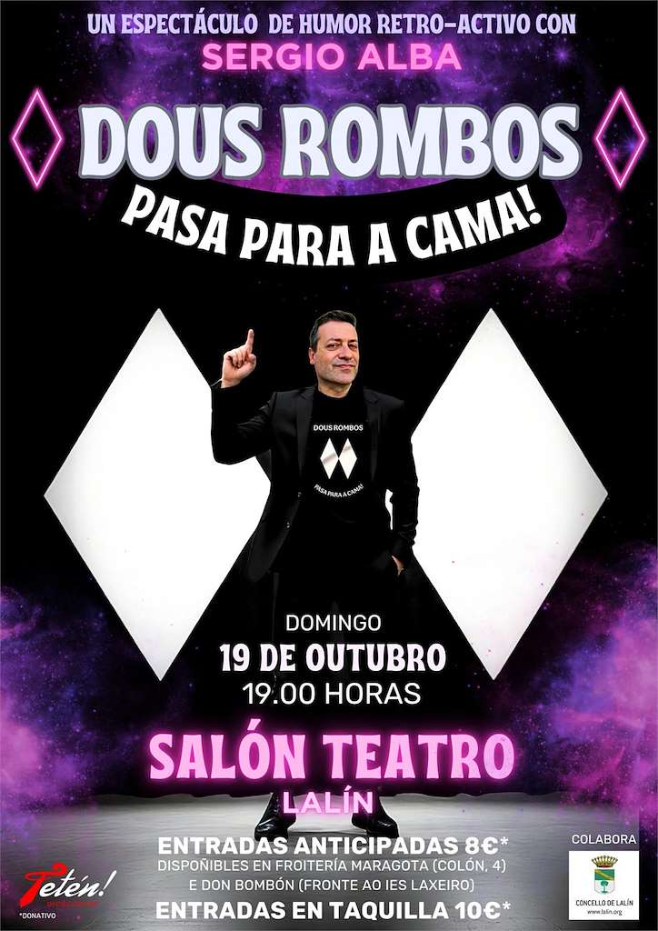 Dous rombos, pasa para a cama (2025) en Lalín