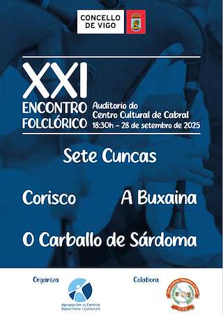 Fechas, información, programa, cartel, imágenes, mapa y ubicación de XXI Ecnontro Folclórico de Cabral (2025)  en  Vigo