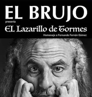 Fechas, información, programa, cartel, imágenes, mapa y ubicación de El Brujo - El Lazarillo de Tormes (2026)  en  A Estrada